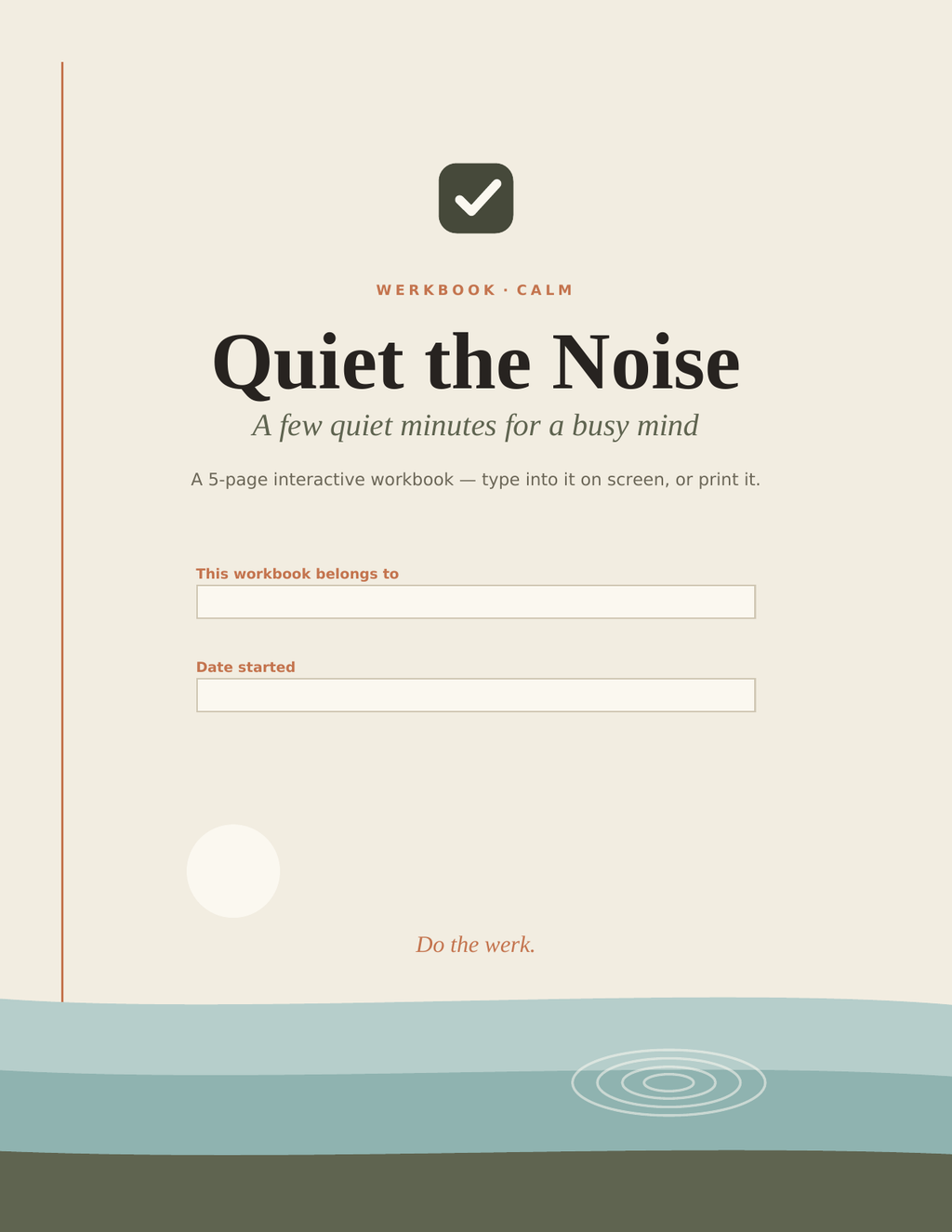 Quiet the Noise